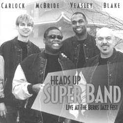 Heads Up Super Band