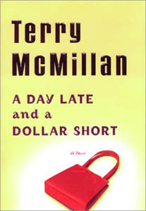 'A Day Late and a Dollar Short'