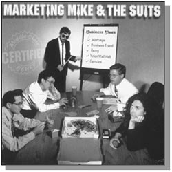 Marketing Mike & the Suits