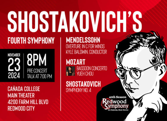 Shostakovich's Fourth Symphony in Redwood City