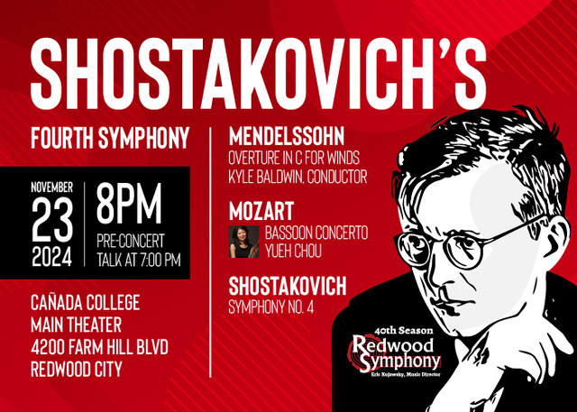 Shostakovich's Fourth Symphony in Redwood City